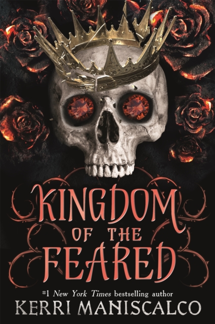 Kingdom of the Feared : the addictive and intoxicating fantasy romance finale to the Kingdom of the Wicked series, Hardback Book