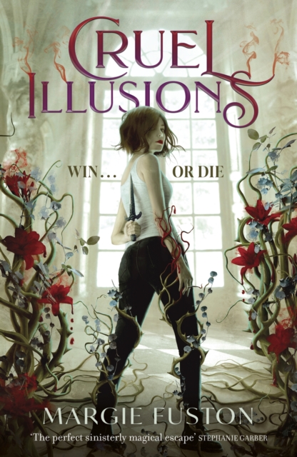 Cruel Illusions : the deliciously dark and addictive magical fantasy, EPUB eBook