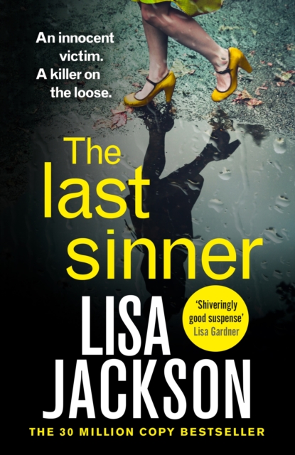 The Last Sinner : A totally gripping psychological crime thriller from the international bestseller, Hardback Book