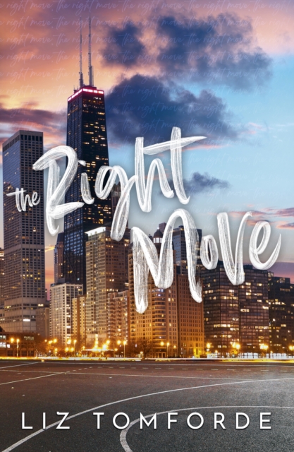 The Right Move : A forced proximity, fake dating sports romance from the TikTok sensation and bestselling author of MILE HIGH, Paperback / softback Book