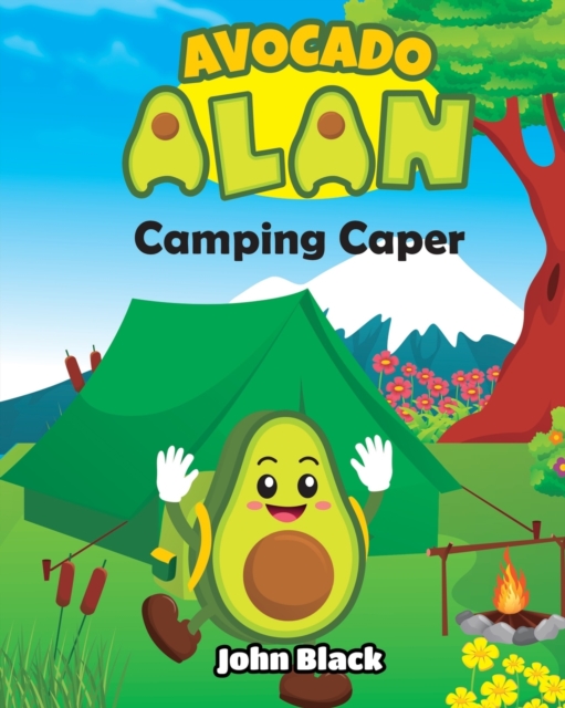 Avocado Alan : Camping Caper, Paperback / softback Book