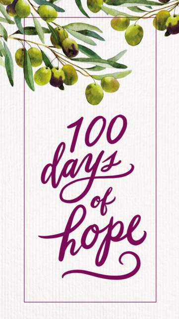 100 Days of Hope, Hardback Book