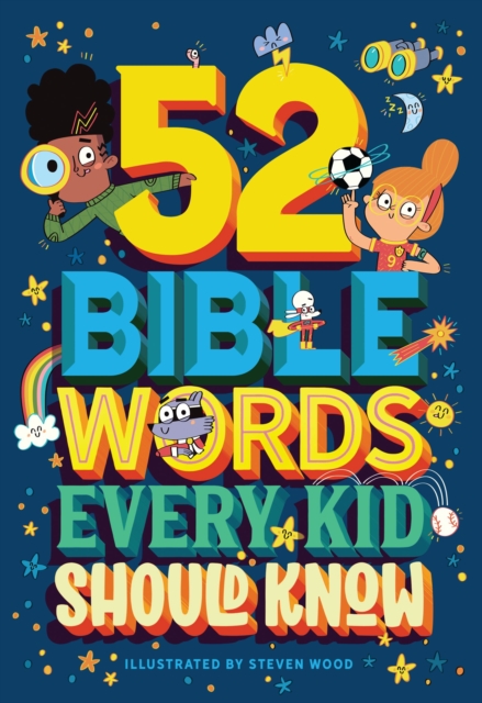 52 Bible Words Every Kid Should Know, Hardback Book