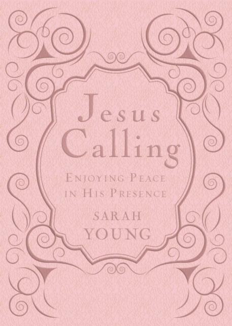 Jesus Calling, Pink Leathersoft, with Scripture References : Enjoying Peace in His Presence (a 365-Day Devotional), Leather / fine binding Book