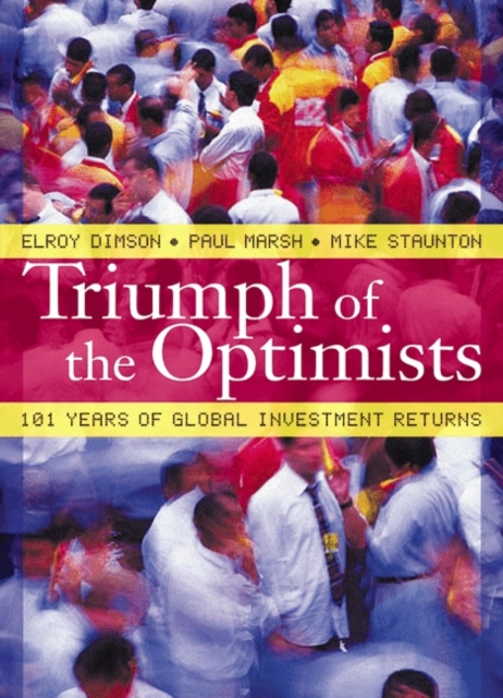 Triumph of the Optimists : 101 Years of Global Investment Returns, PDF eBook