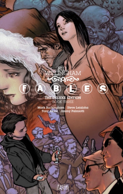 Fables: The Deluxe Edition Book Three, Hardback Book