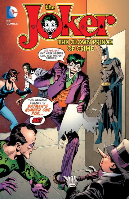 The Joker : The Clown Prince Of Crime, Paperback / softback Book