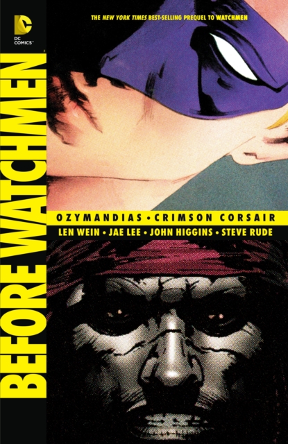 Before Watchmen: Ozymandias/Crimson Corsair, Paperback / softback Book