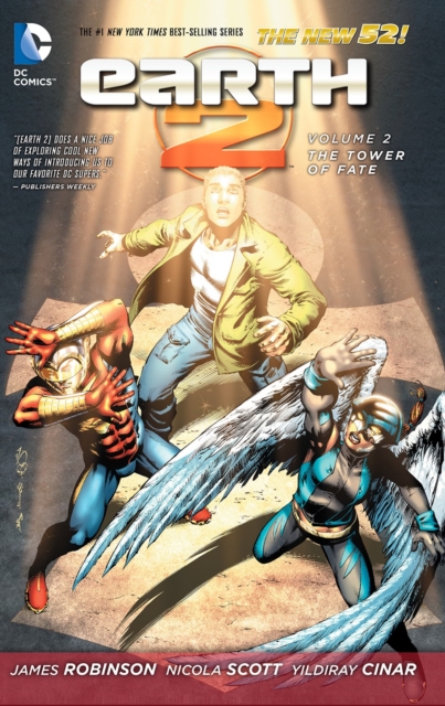 Earth 2 Vol. 2 : The Tower Of Fate (The New 52), Paperback / softback Book