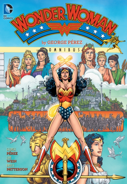 Wonder Woman By George Perez Omnibus, Hardback Book