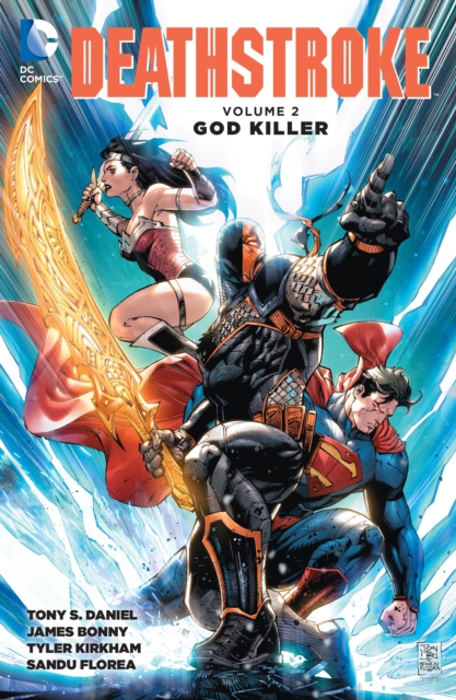 Deathstroke Vol. 2: God Killer, Paperback / softback Book