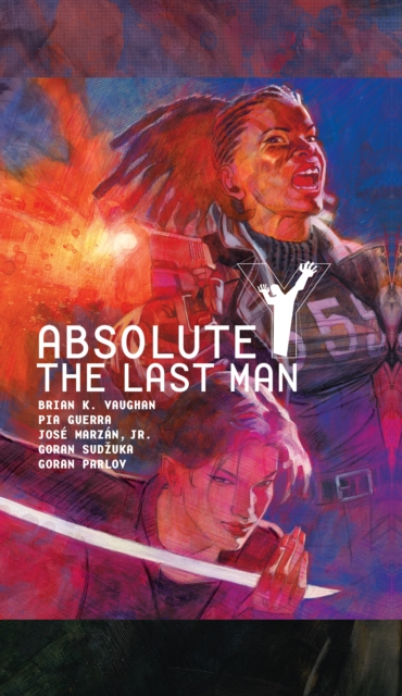 Absolute Y: The Last Man Vol. 2, Hardback Book