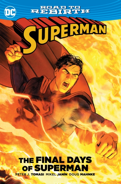 Superman The Final Days Of Superman, Hardback Book