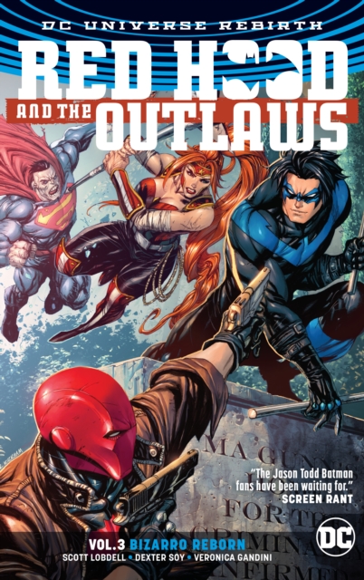 Red Hood and the Outlaws Vol. 3 (Rebirth), Paperback / softback Book