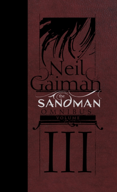 The Sandman Omnibus Volume 3, Hardback Book