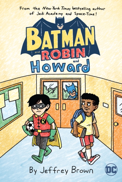 Batman and Robin and Howard, Paperback / softback Book