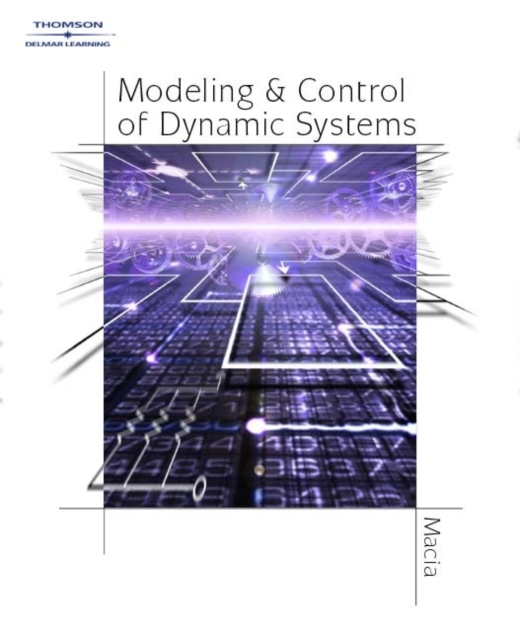 Modeling and Control of Dynamic Systems, Paperback / softback Book
