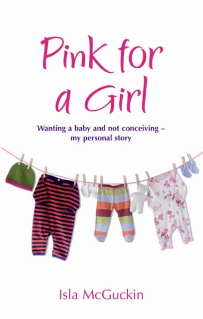 Pink For A Girl, Paperback / softback Book