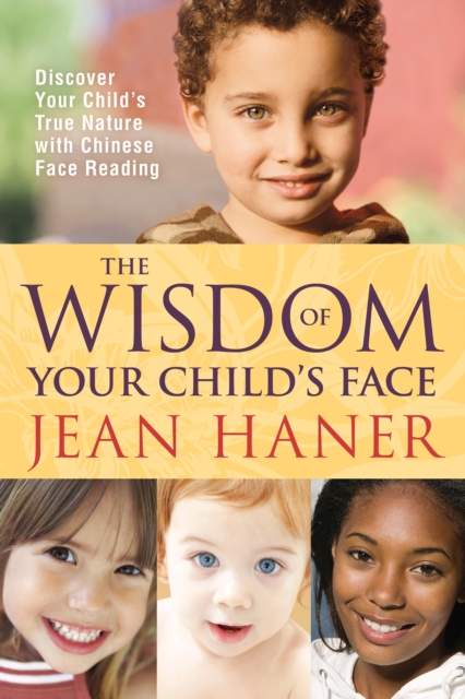 Wisdom of Your Child's Face, EPUB eBook