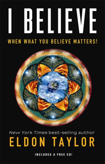 I Believe : When What You Believe Matters!, Hardback Book
