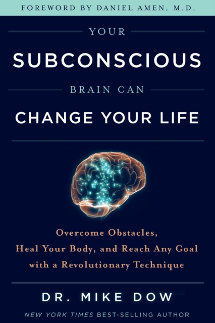 Your Subconscious Brain Can Change Your Life, EPUB eBook