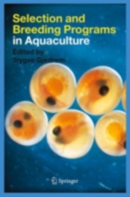 Selection and Breeding Programs in Aquaculture, PDF eBook
