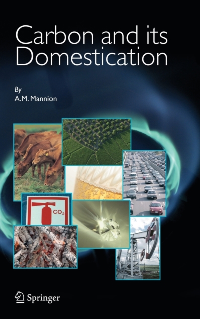 Carbon and Its Domestication, Hardback Book