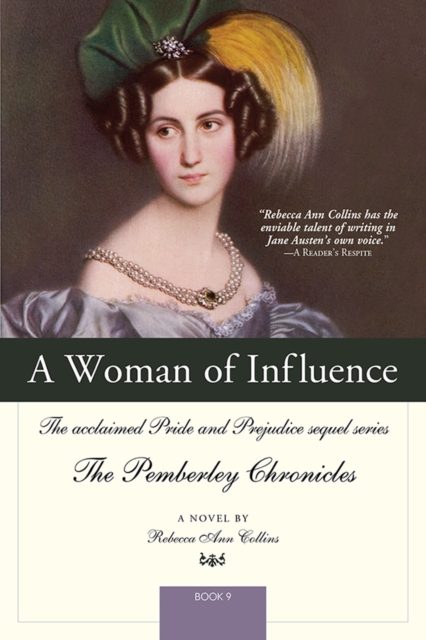 A Woman of Influence : The acclaimed Pride and Prejudice sequel series, EPUB eBook