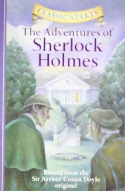 Classic Starts®: The Adventures of Sherlock Holmes, Hardback Book