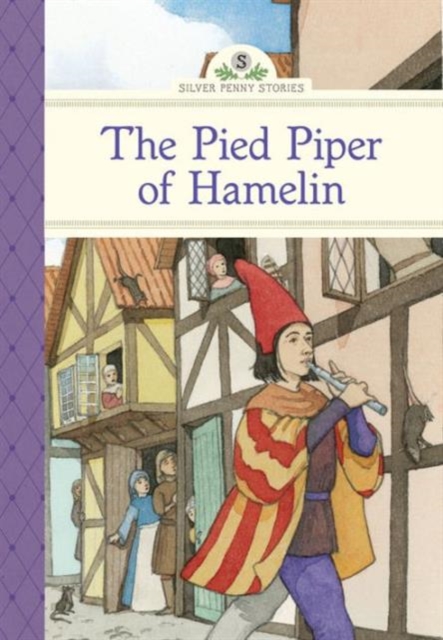 The Pied Piper of Hamelin, Hardback Book