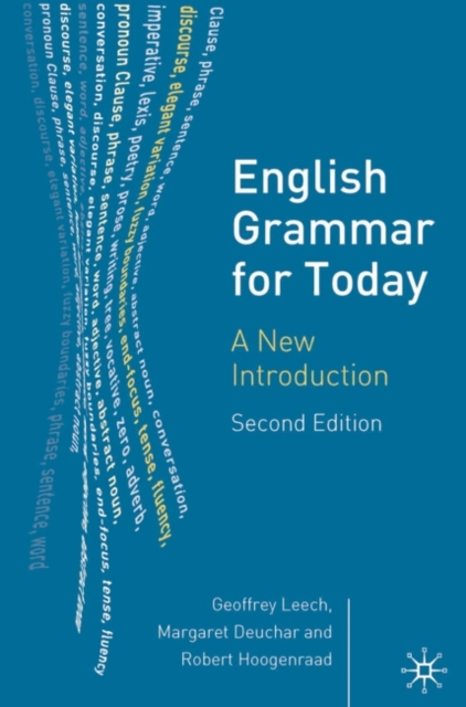 English Grammar for Today : A New Introduction, Hardback Book