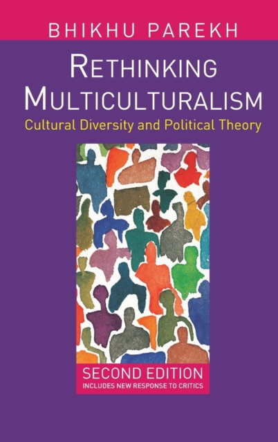 Rethinking Multiculturalism : Cultural Diversity and Political Theory, Hardback Book