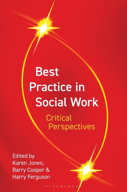 Best Practice in Social Work : Critical Perspectives, Paperback / softback Book
