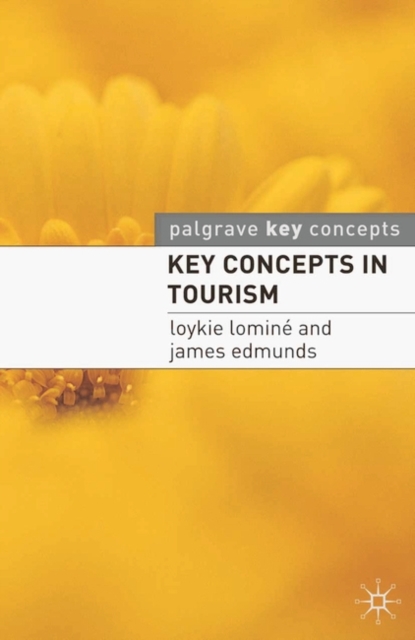 Key Concepts in Tourism, Paperback / softback Book