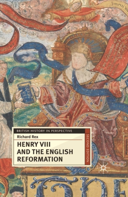 Henry VIII and the English Reformation, Hardback Book