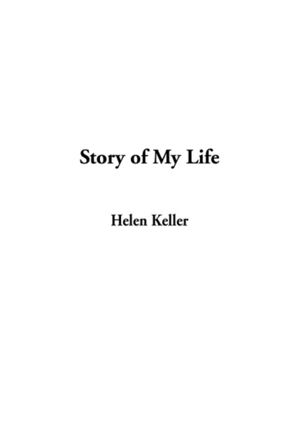 Story of My Life, Hardback Book