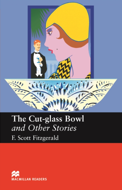 Macmillan Readers Cut Glass Bowl and Other Stories Upper Intermediate Reader, Paperback / softback Book