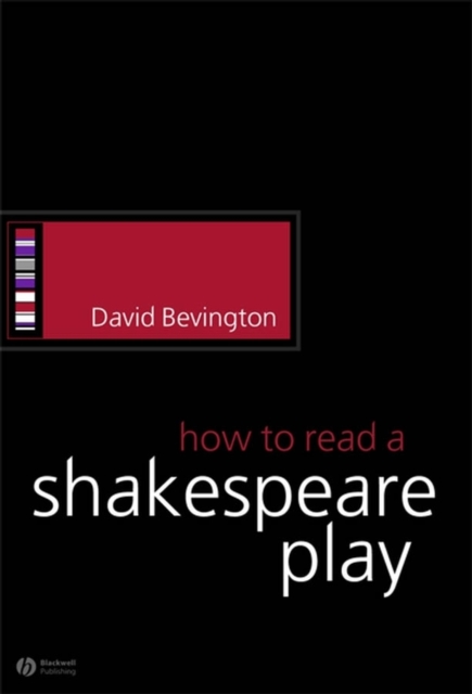 How to Read a Shakespeare Play, Paperback / softback Book