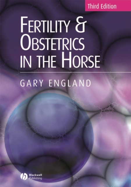 Fertility and Obstetrics in the Horse, Paperback / softback Book