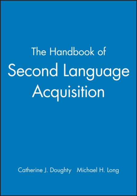 The Handbook of Second Language Acquisition, Paperback / softback Book
