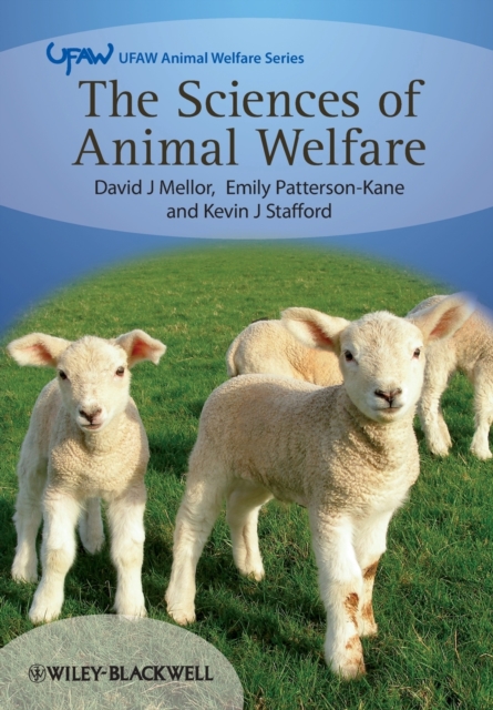 The Sciences of Animal Welfare, Paperback / softback Book