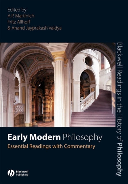Early Modern Philosophy : Essential Readings with Commentary, Hardback Book