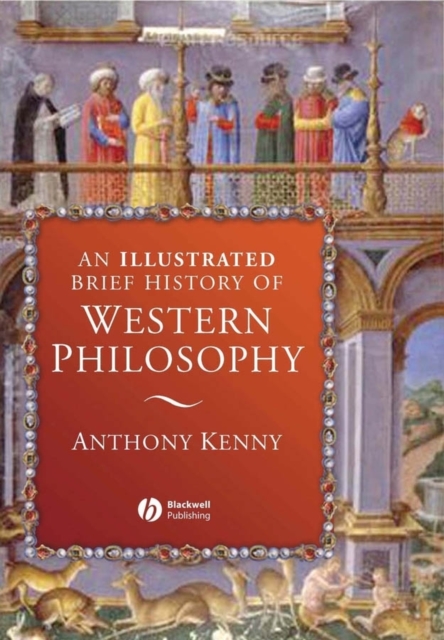 An Illustrated Brief History of Western Philosophy, Hardback Book