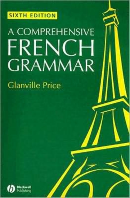 A Comprehensive French Grammar, Paperback / softback Book