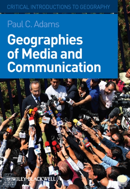 Geographies of Media and Communication, Hardback Book