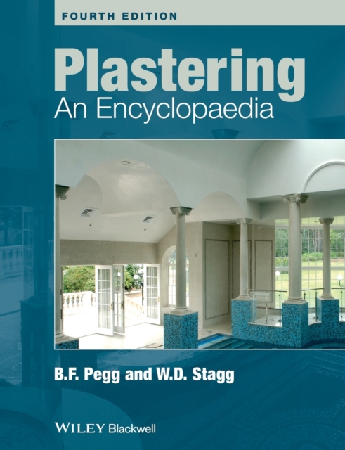 Plastering : An Encyclopaedia, Paperback / softback Book