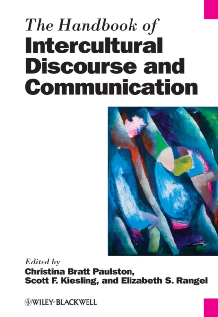 The Handbook of Intercultural Discourse and Communication, Hardback Book