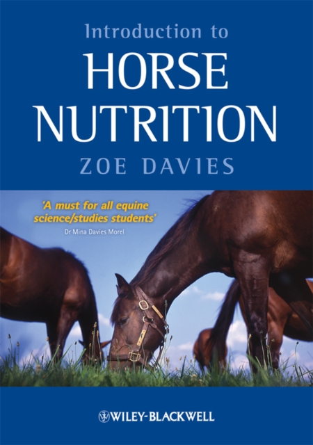 Introduction to Horse Nutrition, Paperback / softback Book