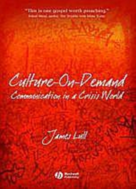 Culture-on-Demand : Communication in a Crisis World, PDF eBook
