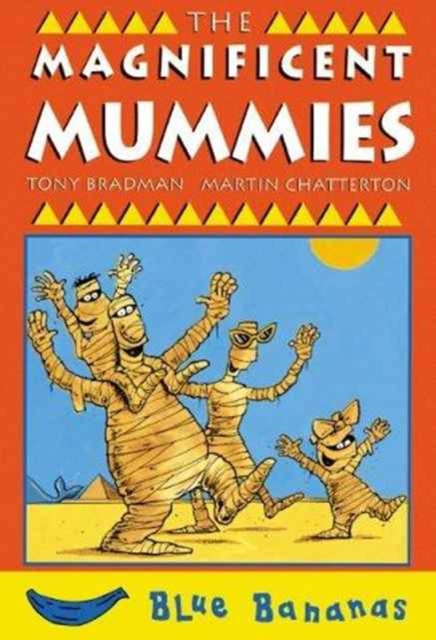 The Magnificent Mummies, Paperback / softback Book
